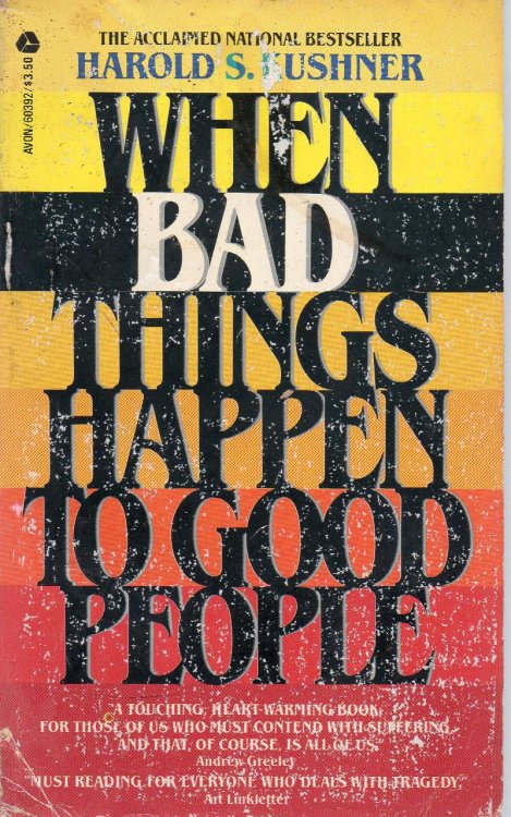When Bad Things Happen To Good People