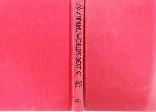 The 1984 Annual World's Best SF