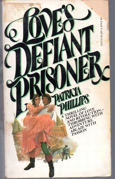 Love's Defiant Prisoner