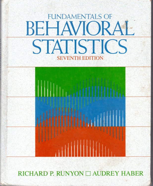 Fundamentals Of Behavorial Statistics: Seventh Edition