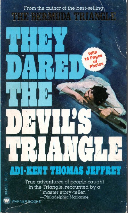 They Dared The Devil's Triangle
