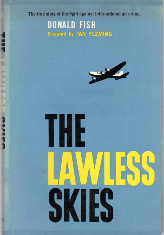 The Lawless Skies