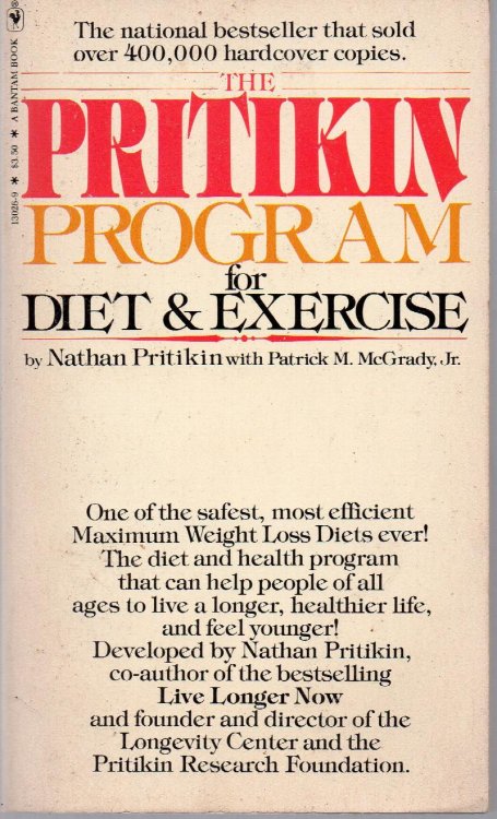 The Pritikin Program For Diet & Exercise