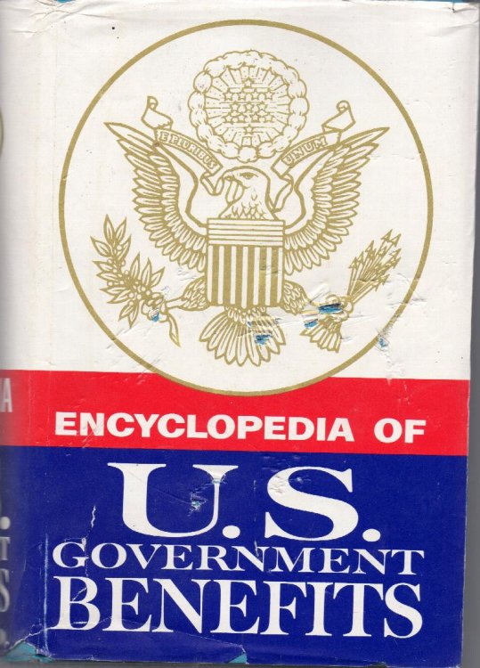 The Encyclopedia of U.S. Government Benefits