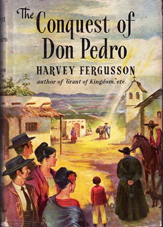 The Conquest Of Don Pedro