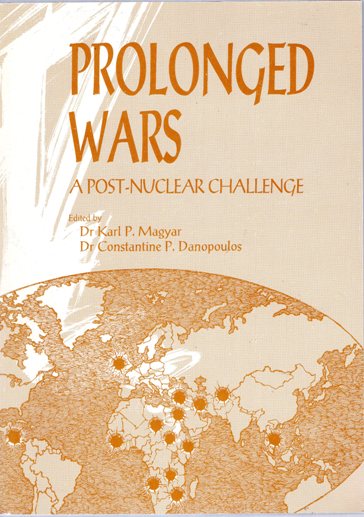 Prolonged Wars: A Post-Nuclear Challenge