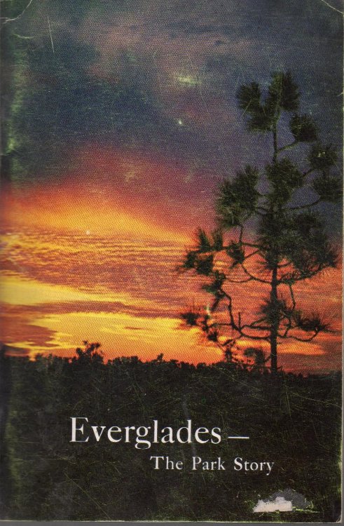 Everglades - The Park Story