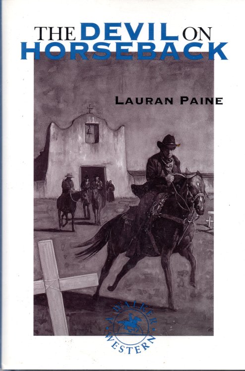 The Devil on Horseback