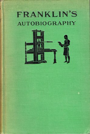 The Autobiography of Benjamin Franklin
