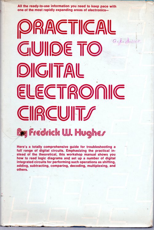 Practical Guide To Digital Electronic Circuits