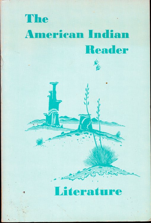 The American Indian Reader Literature