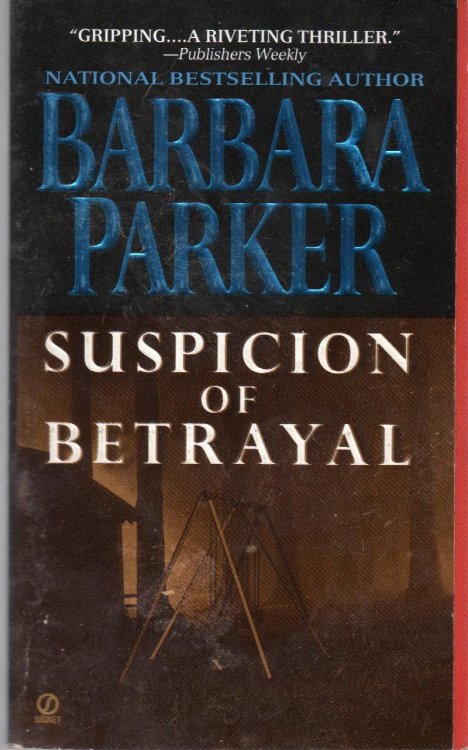 Suspicion of Betrayal