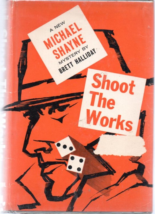 Shoot the Works (A Michael Shayne Mystery)