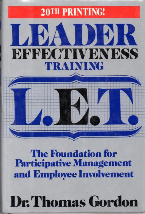 Leader Effectiveness Training L.E.T.