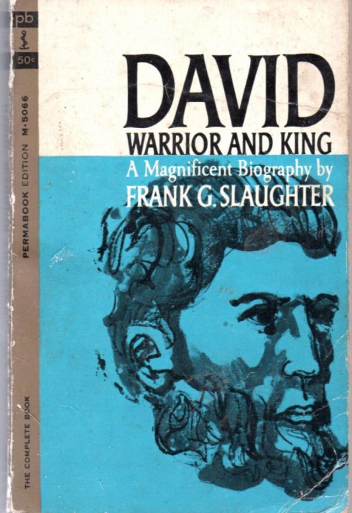 David: Warrior And King