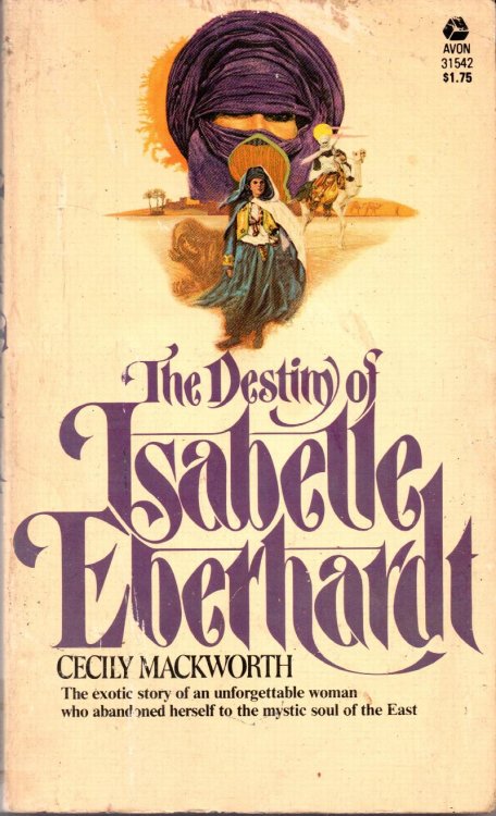 The Destiny of Isabelle Eberhardt