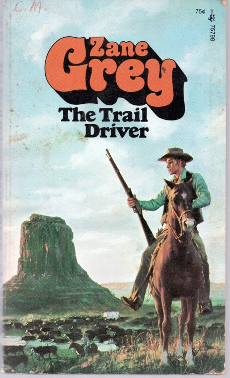 The Trail Driver
