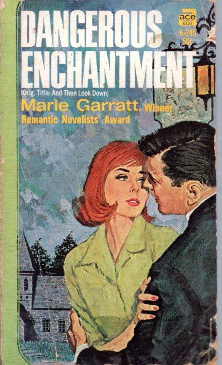Dangerous Enchantment