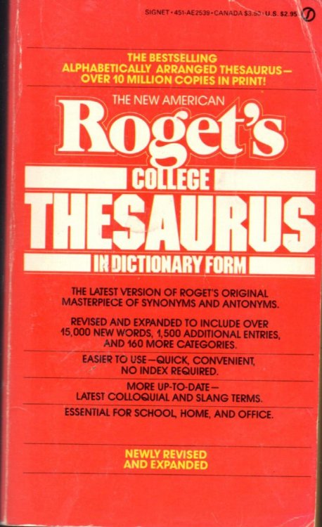 The New American Roget's College Thesaurus In Dictionary Form