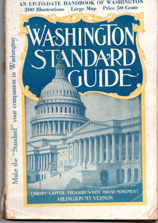Washington Standard Guide: A Handbook For Visitors