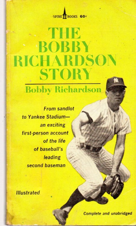 The Bobby Richardson Story