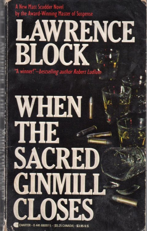 When the Sacred Ginmill Closes