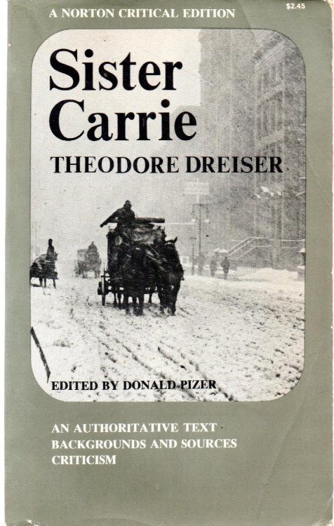 Sister Carrie (A Norton Critical Edition)