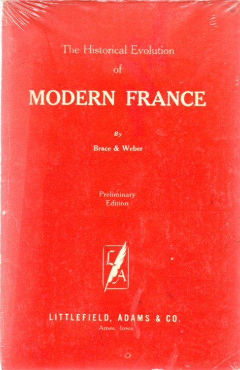 The Historical Evolution of Modern France