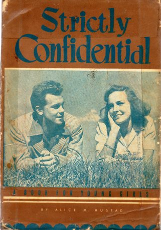 Strictly Confidential: A Book For Young Girls