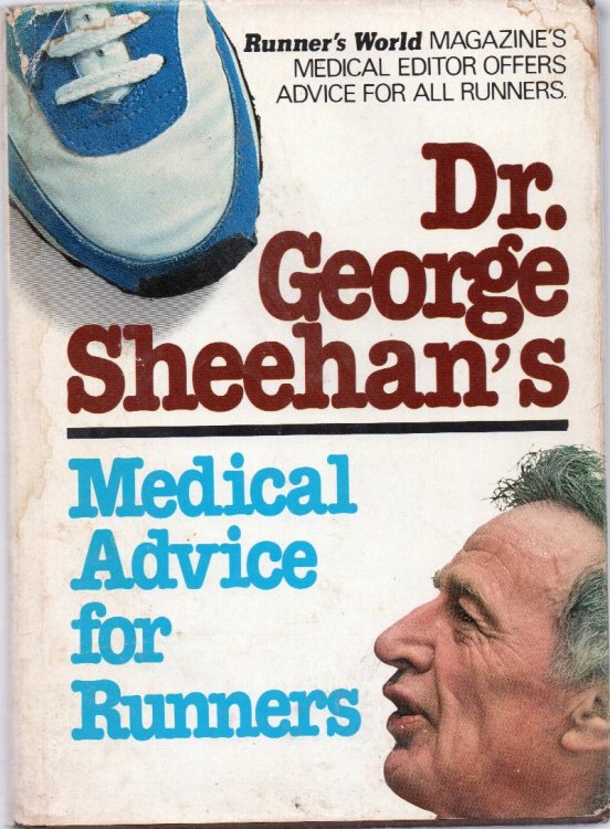 Dr. George Sheehan's Medical Advice for Runners