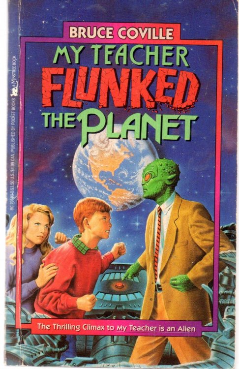 My Teacher Flunked The Planet