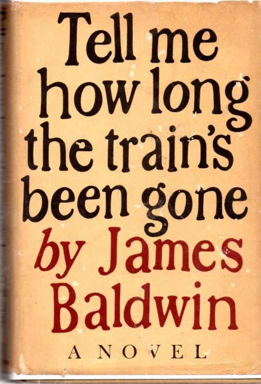 Tell Me How Long The Train's Been Gone