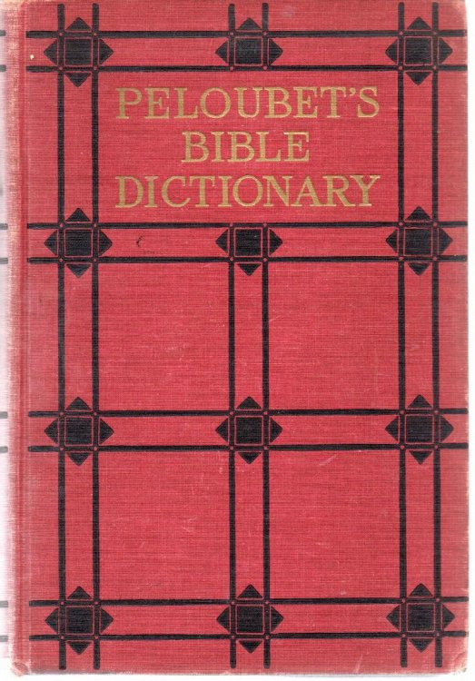 Peloubet's Bible Dictionary