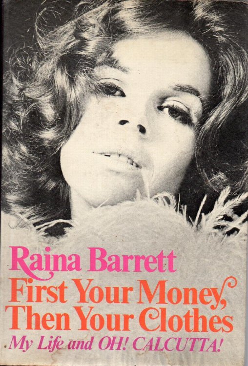 First Your Money, Then Your Clothes
