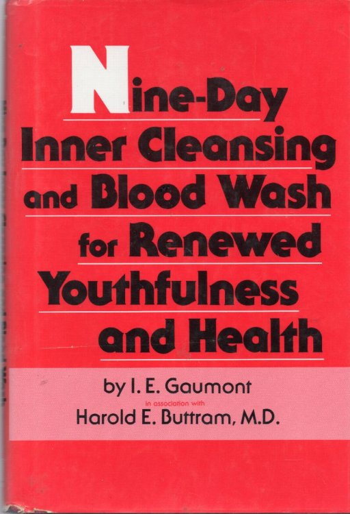Nine-Day Inner Cleansing and Blood Wash For Renewed Youthfulness and Health