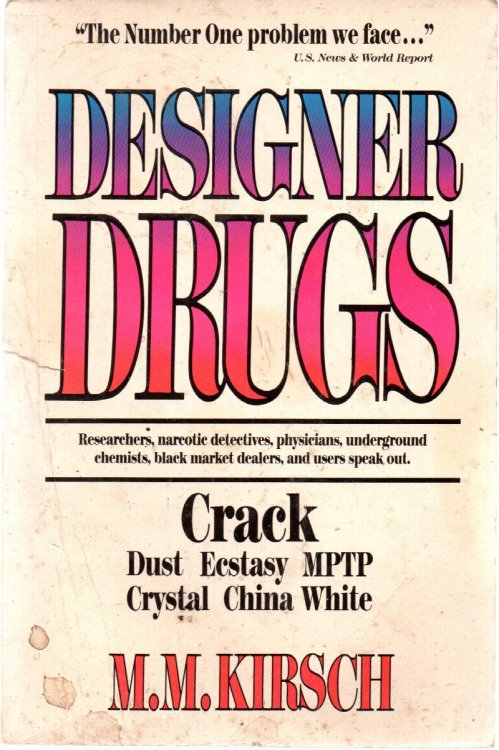 Designer Drugs