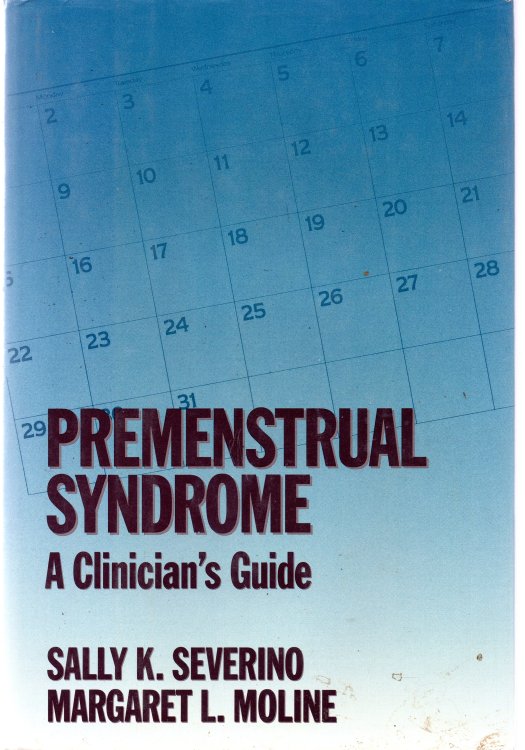 Premenstrual Syndrome: A Clinician's Guide