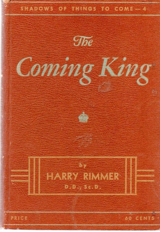 The Coming King (Shadows of Things To Come -4)
