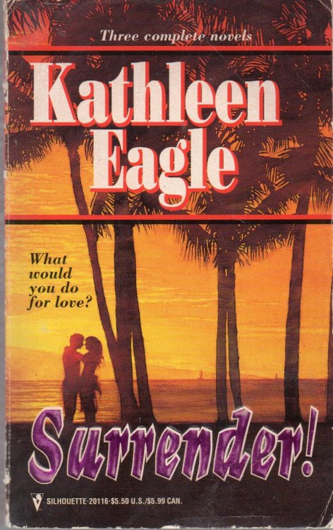 Surrender (Three Complete Novels))