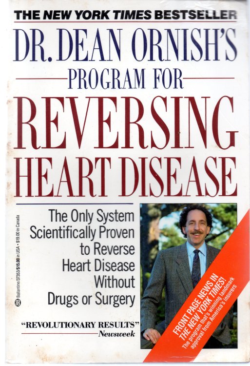 Dr. Dean Ornish's Program For Reversing Heart Disease
