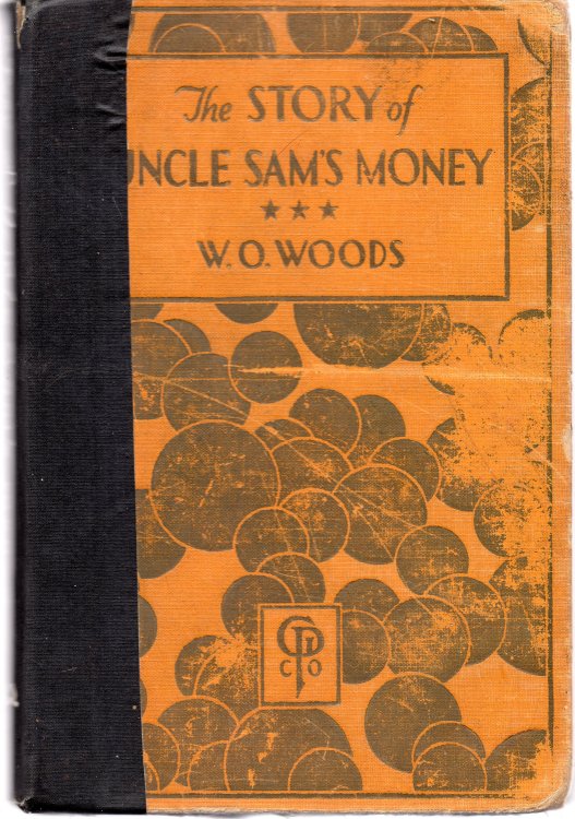 The Story of Uncle Sam's Money