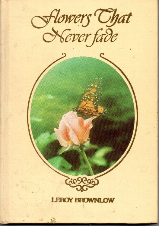 Flowers That Never Fade