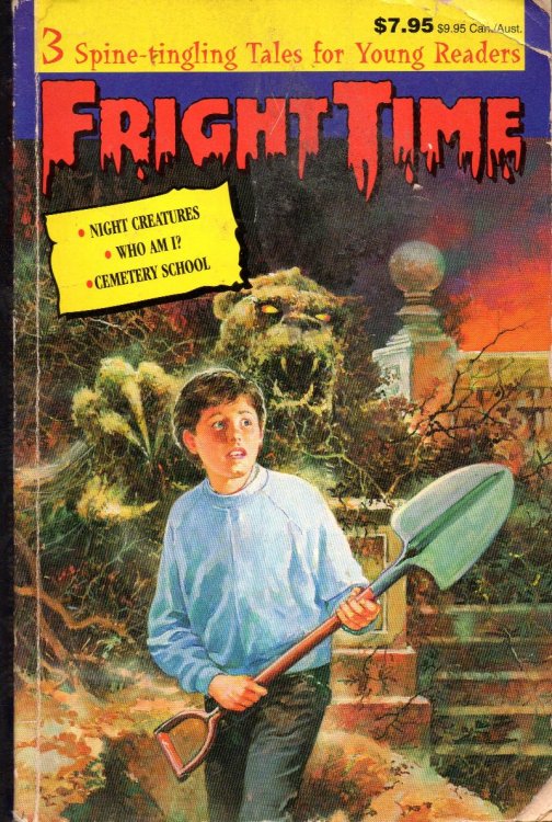 Fright Time:#6 Night Creatures / Who Am I / Cemetery School