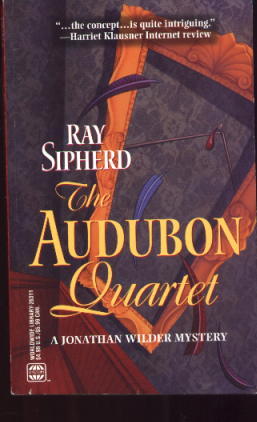 The Audubon Quartet: A Jonathan Wilder Mystery