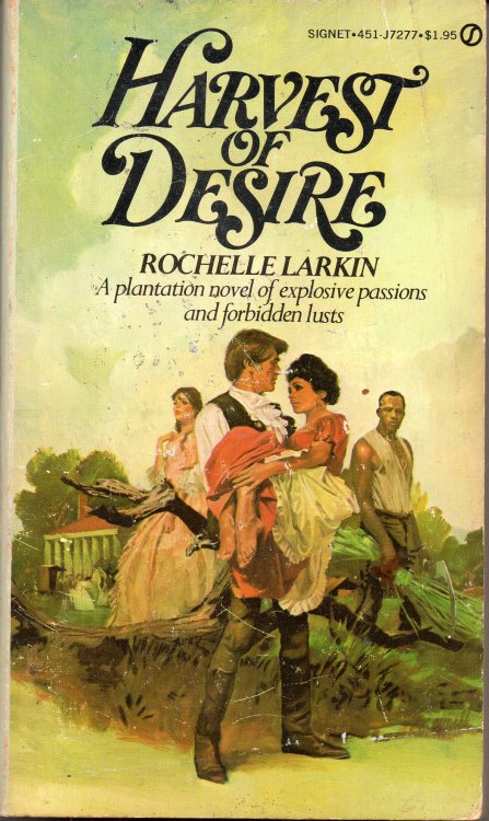 Harvest Of Desire