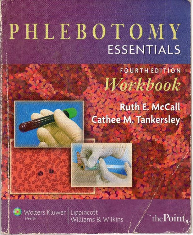 Phlebotomy Essentials: Fourth Edition Workbook