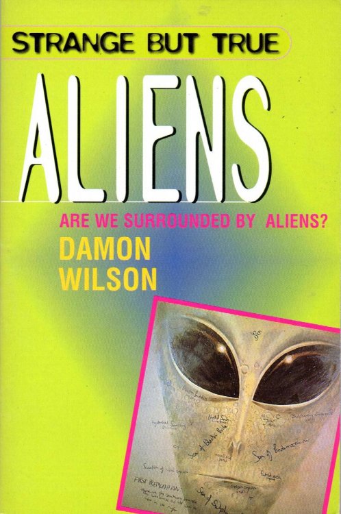 Strange But True: Aliens