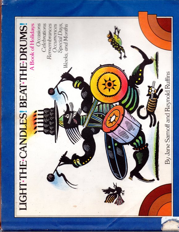 Light the Candles! Beat the Drums! A Book of Holidays