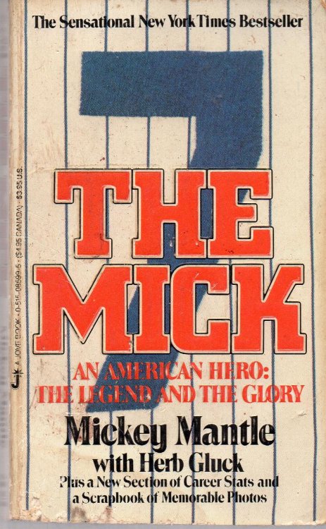 The Mick: An American Hero