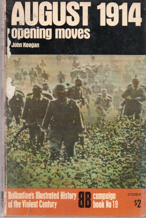 August 1914: Opening Moves